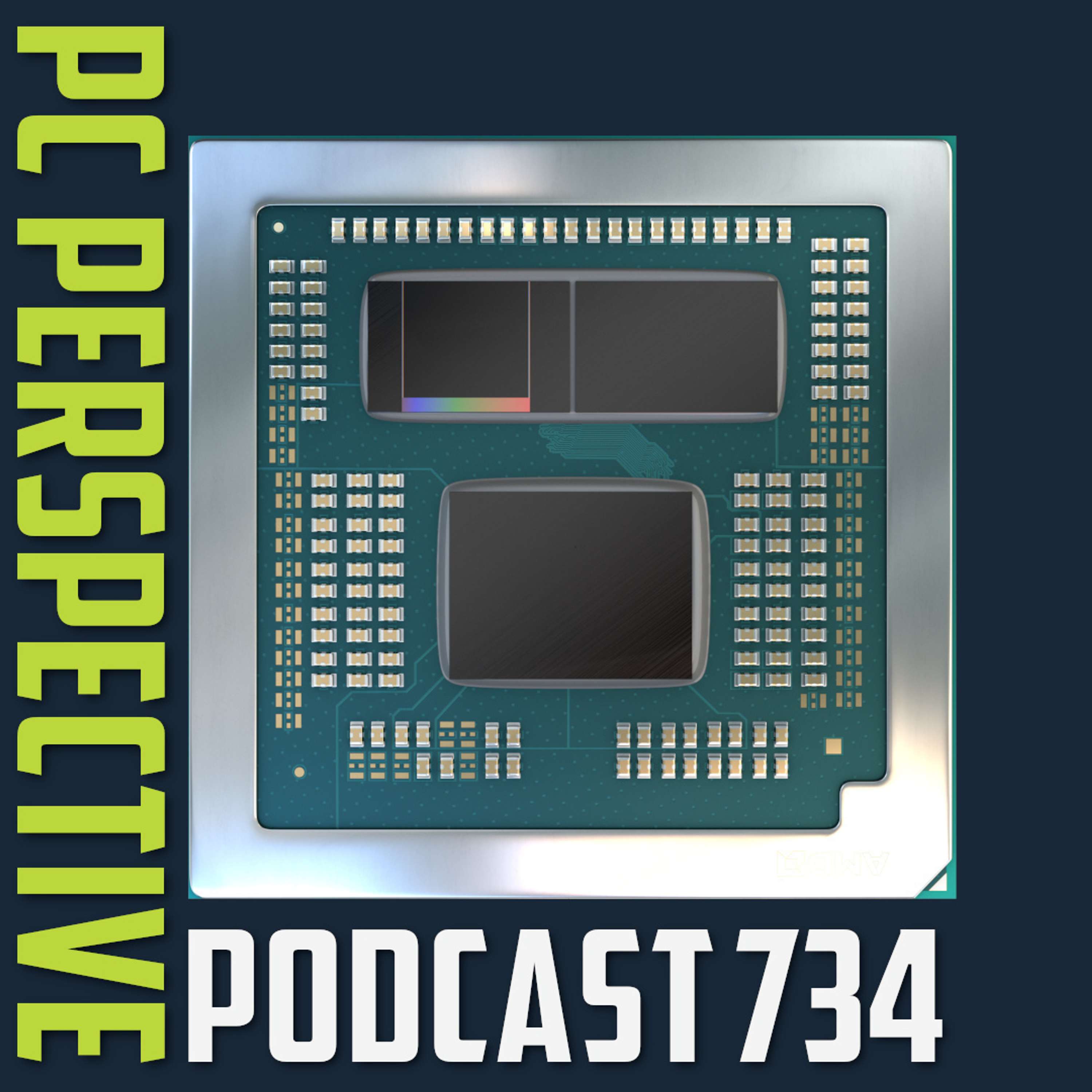 cover of episode Podcast #734 - AMD Brings X3D to Laptops, New RDNA3 GPUs Coming Soon, AMD & Intel Earnings, Gaming Deals!