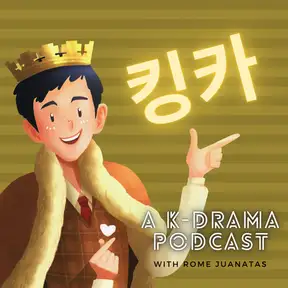 Kingka Podcast - K-Drama and Language Learning