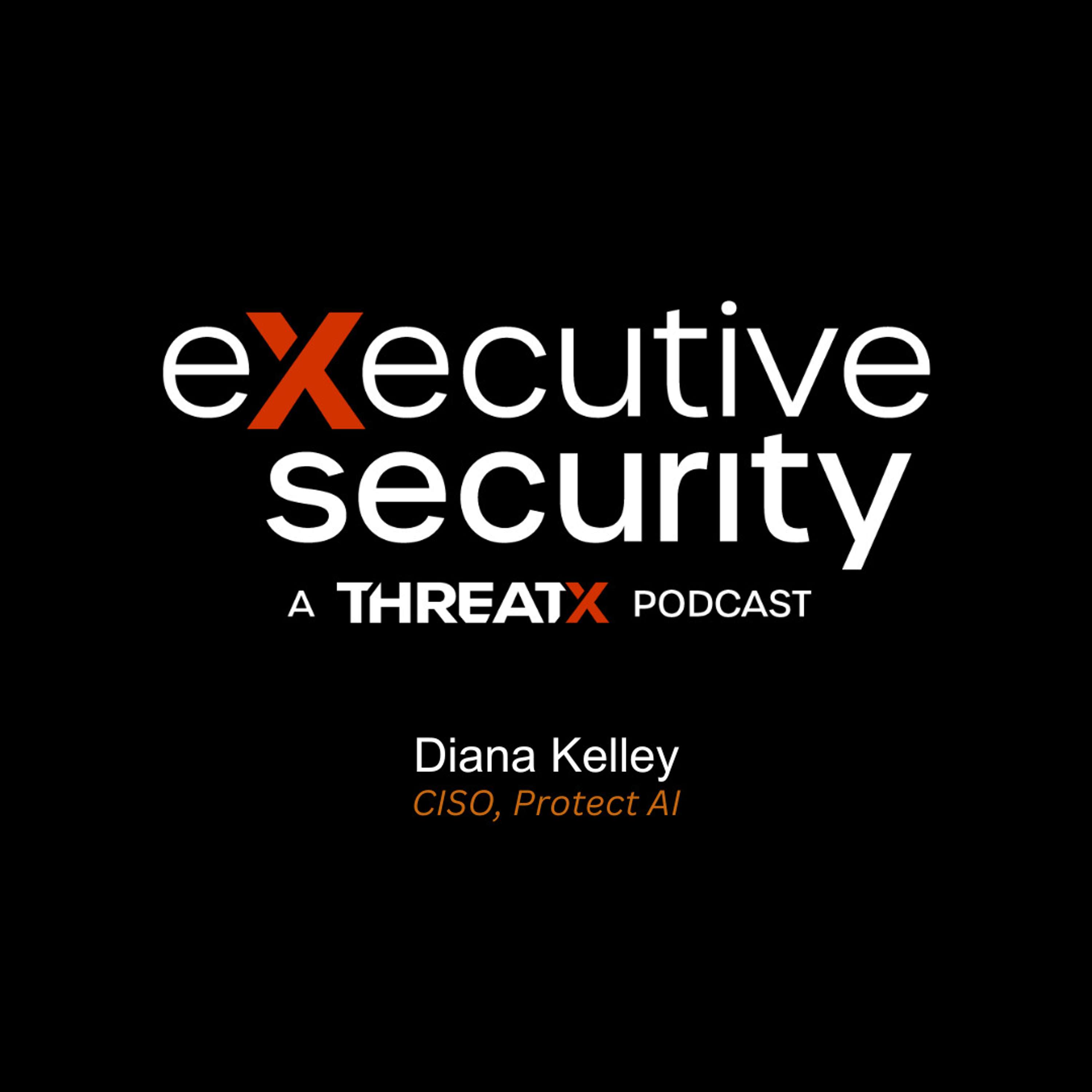 The Critical Role of Community in Cybersecurity With Diana Kelley of Protect AI
