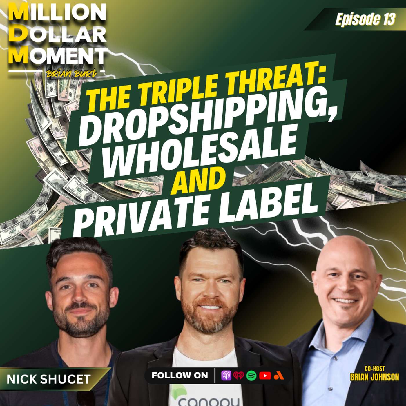 The Triple Threat: Drop Shipping, Wholesale & Private Label with Nick Shucet