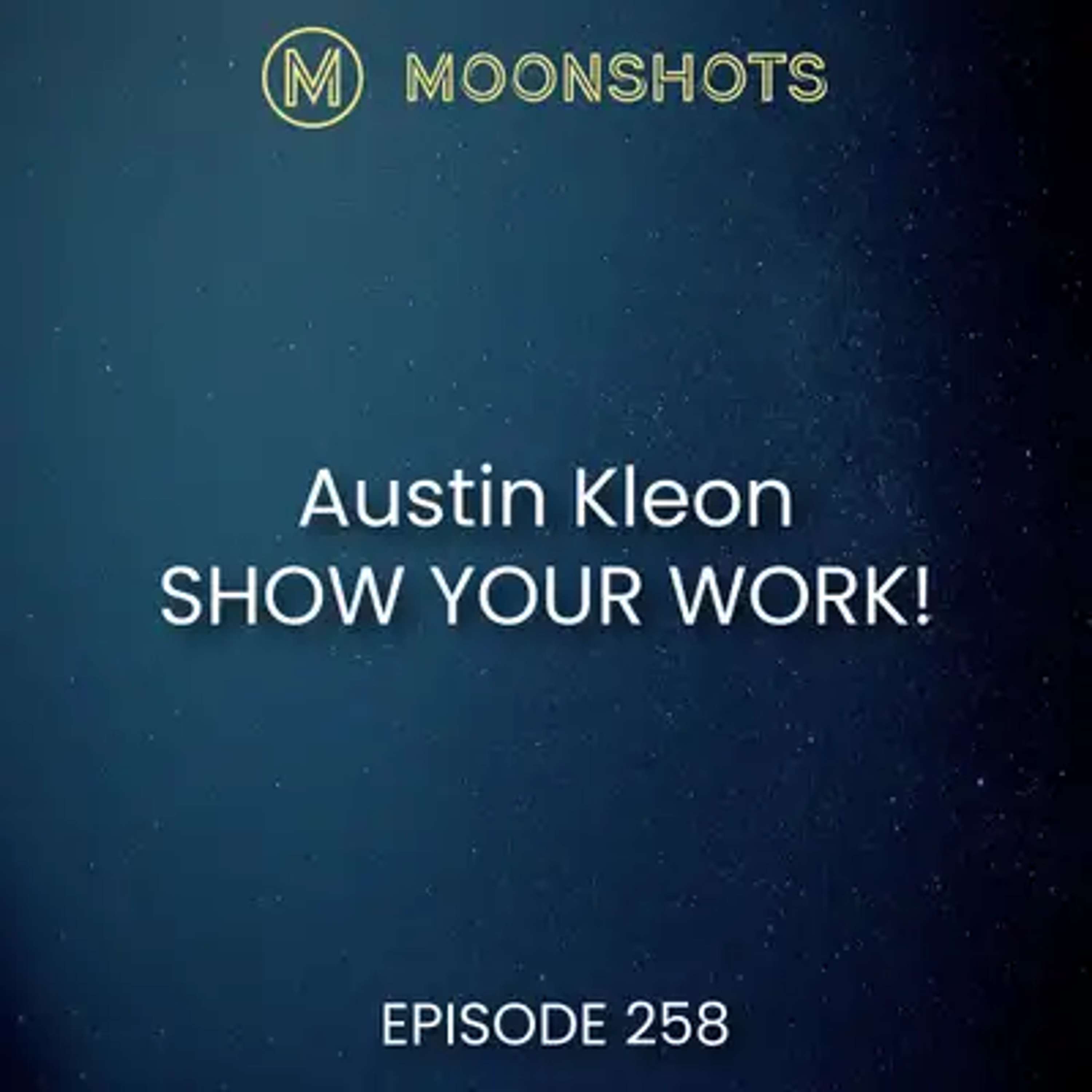 Moonshots Podcast: Superstar mindsets and success habits