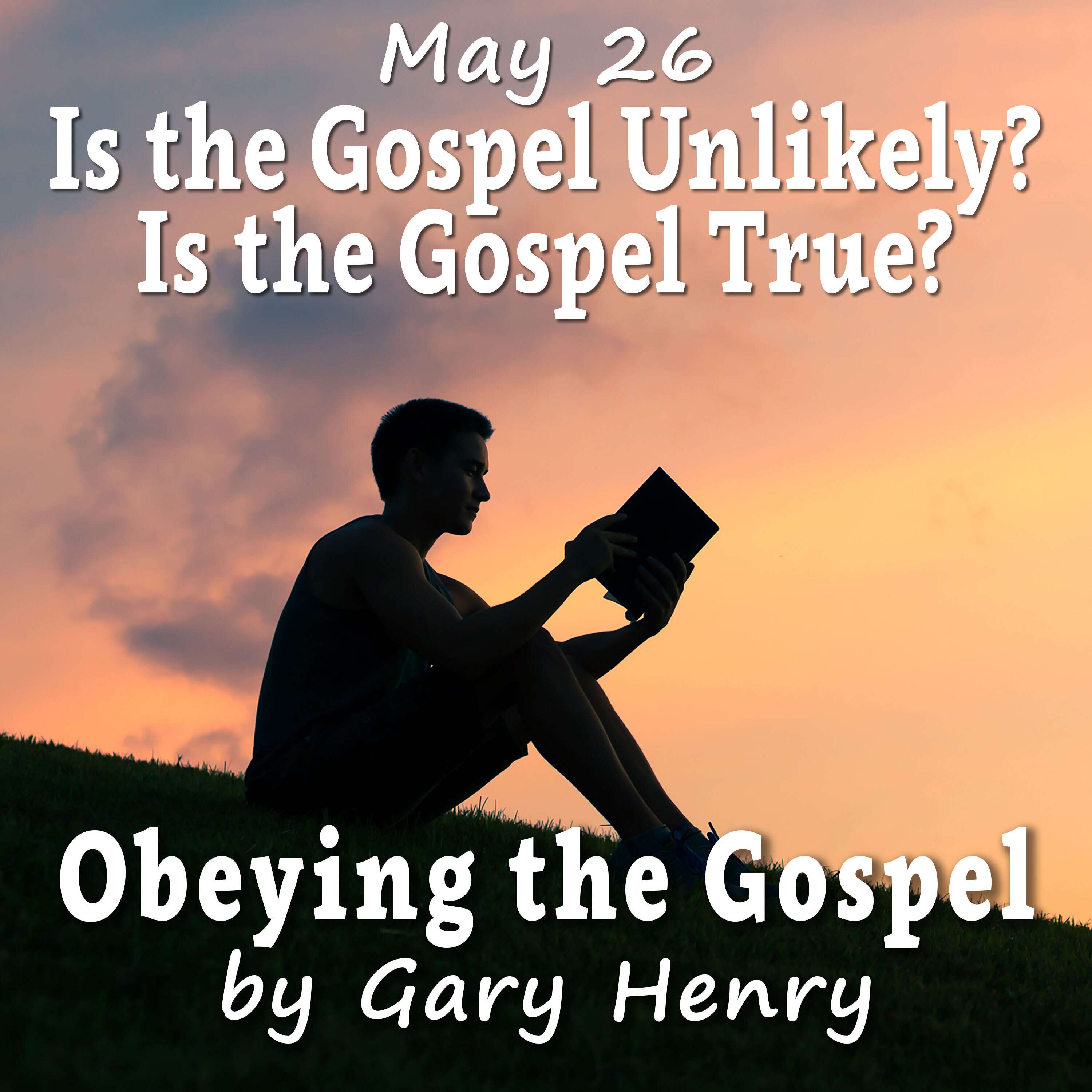 Obeying the Gospel: How (and Why) to Become a Christian