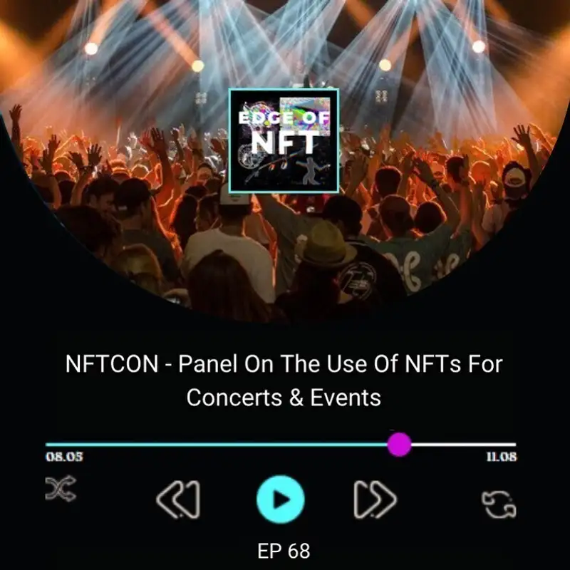 NFTCON - Panel On The Use Of NFTs For Concerts & Events Featuring Josh Katz Of YellowHeart, Mike Hill Of Magnetic Asia Group & Andrew Schiffman With Rally.io