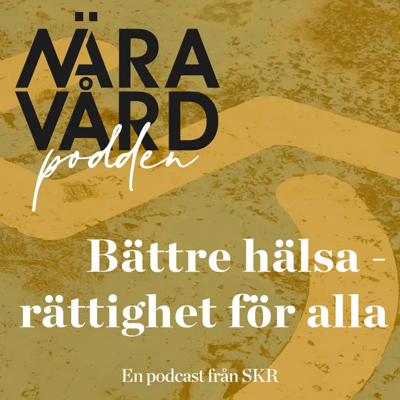 Bättre hälsa - rättighet för alla