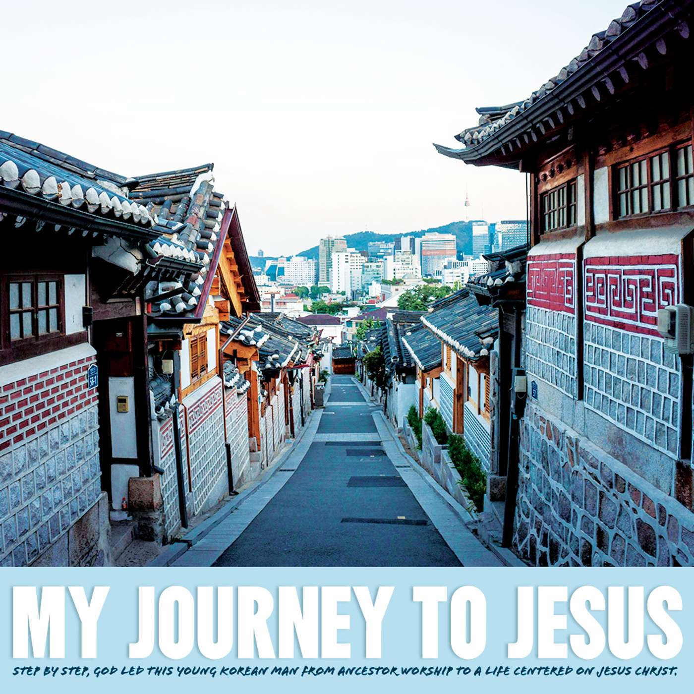My Journey to Jesus