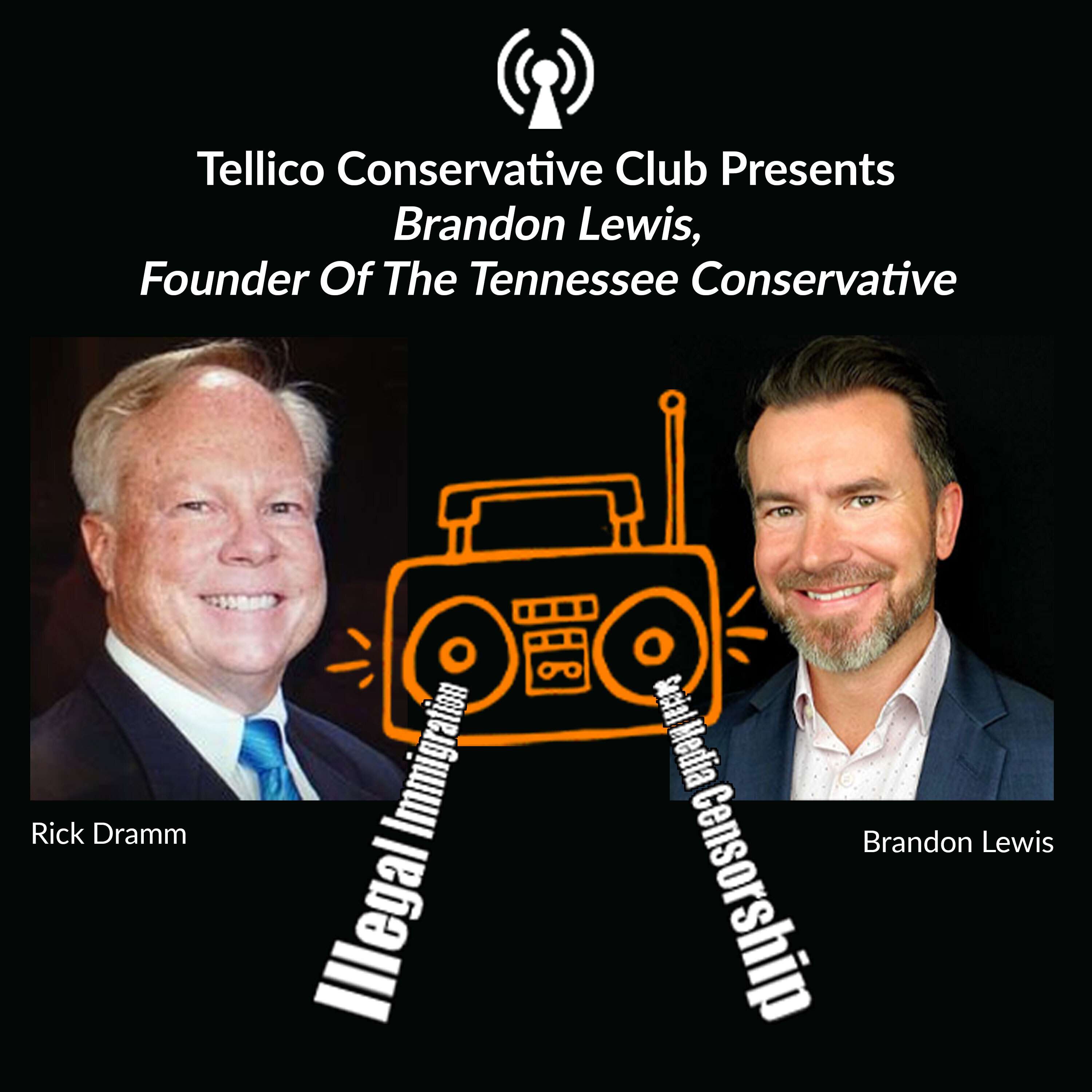 Brandon Lewis, Founder Of The Tennessee Conservative: Tellico Conservative Club 