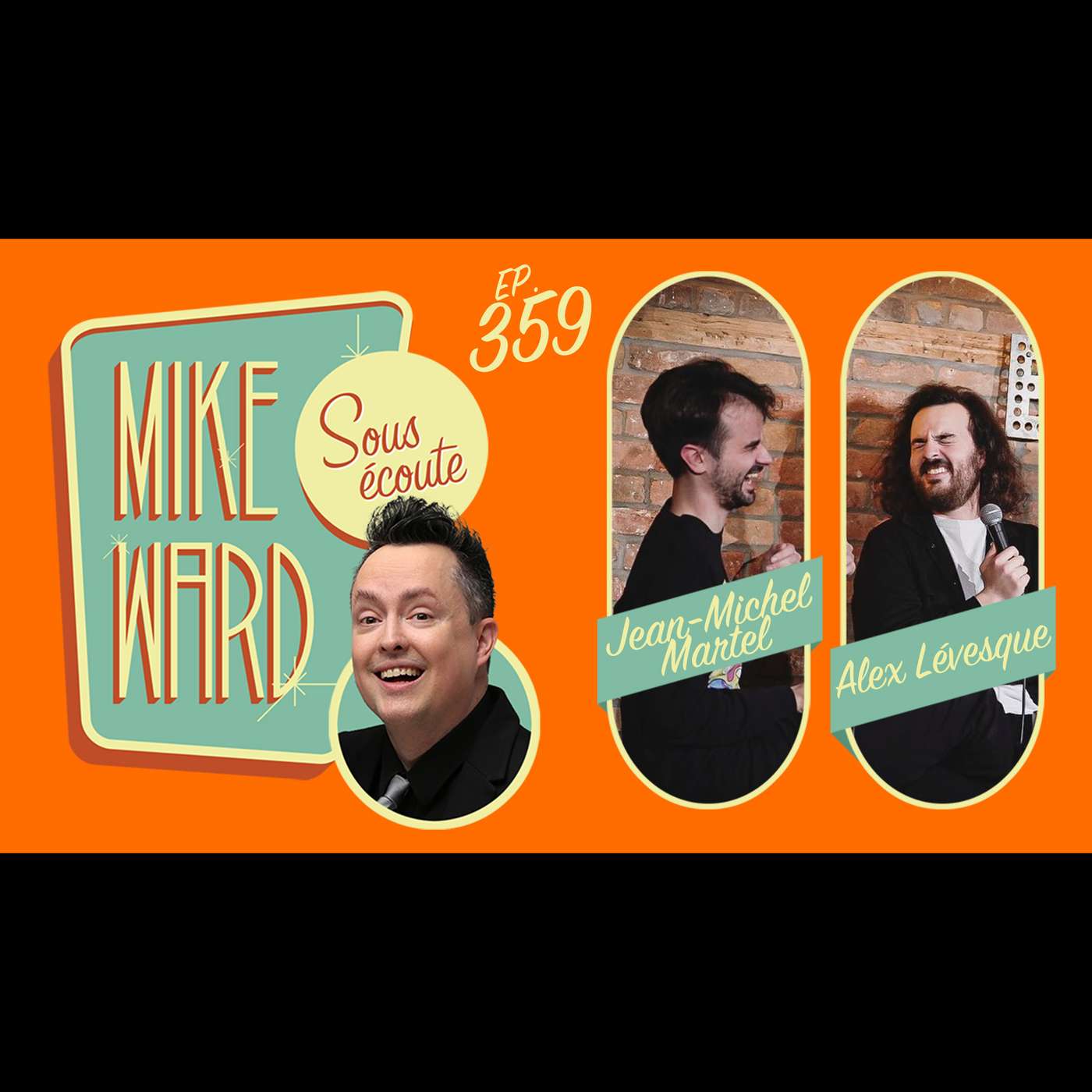 Mike Ward Sous Écoute
