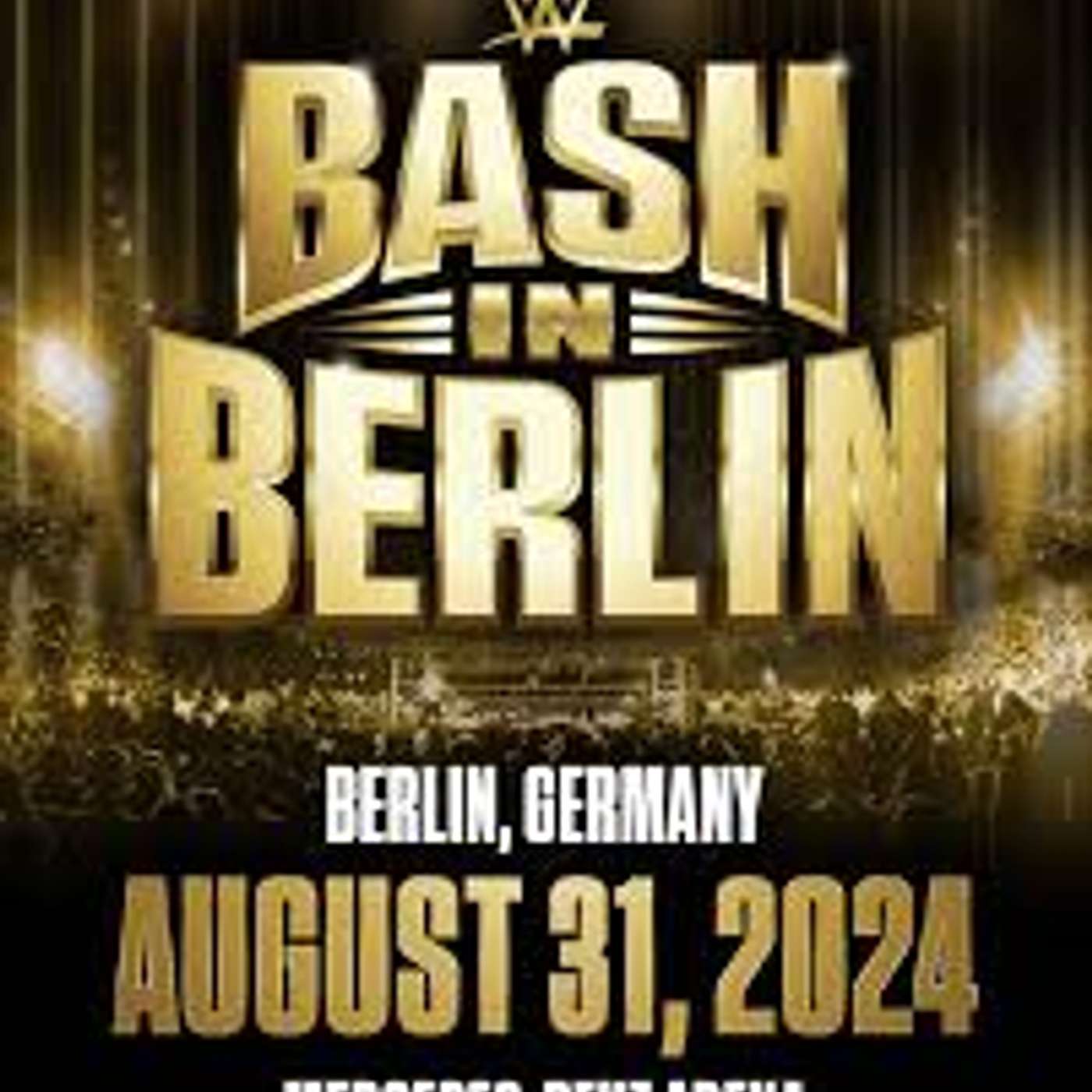 The Othership #72: Homecoming King – Previewing WWE Bash in Berlin!