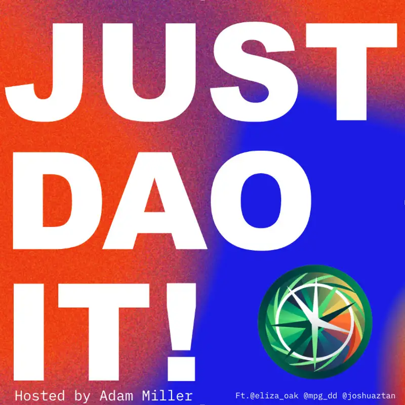 Just DAO It! DAO News & Interview with Eliza, Joshua, and Tara from DAO Science