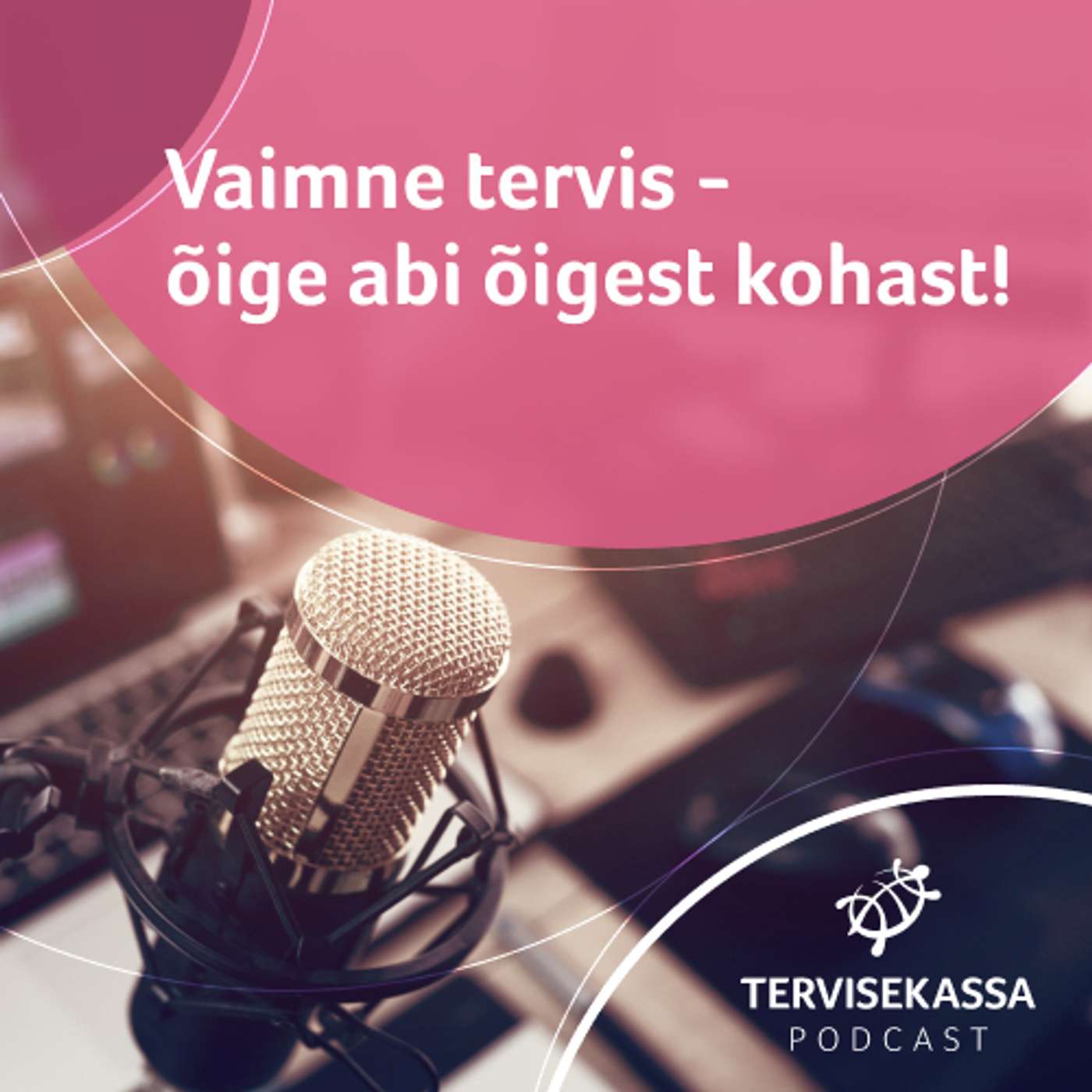Tervisekassa podcast
