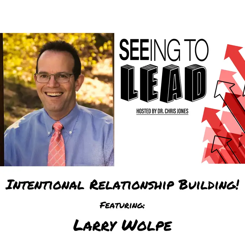 033 - Intentional Relationship Building