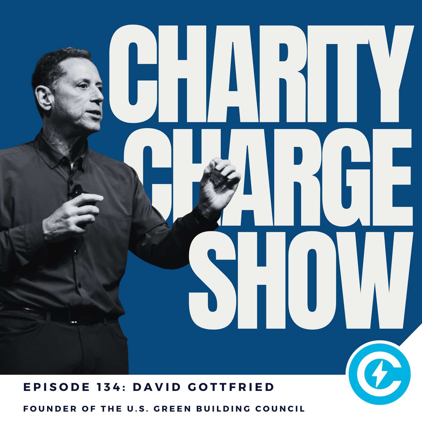 David Gottfried, Founder of the U.S. Green Building Council, World Green Building Council