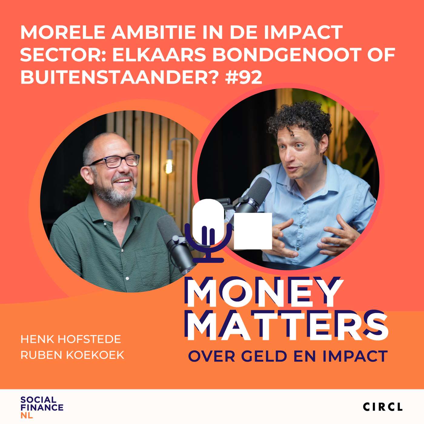 Morele ambitie in de impact sector: elkaars bondgenoot of buitenstaander #92