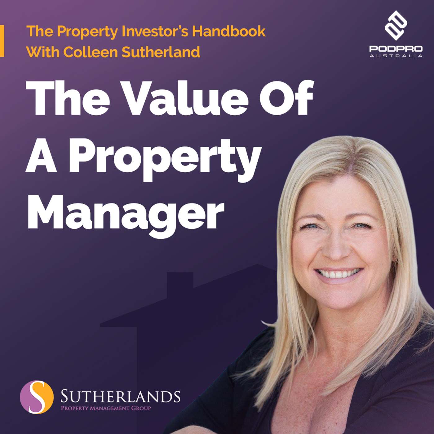 The Property Investors Handbook With Colleen Sutherland