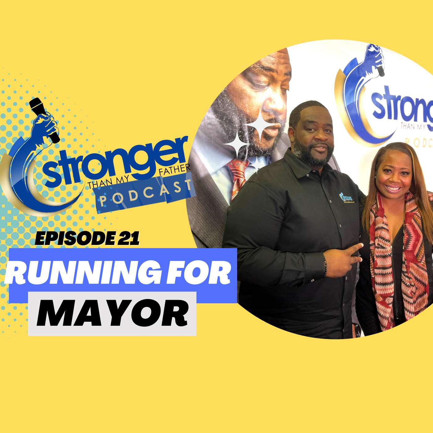 Stronger Than My Father Podcast