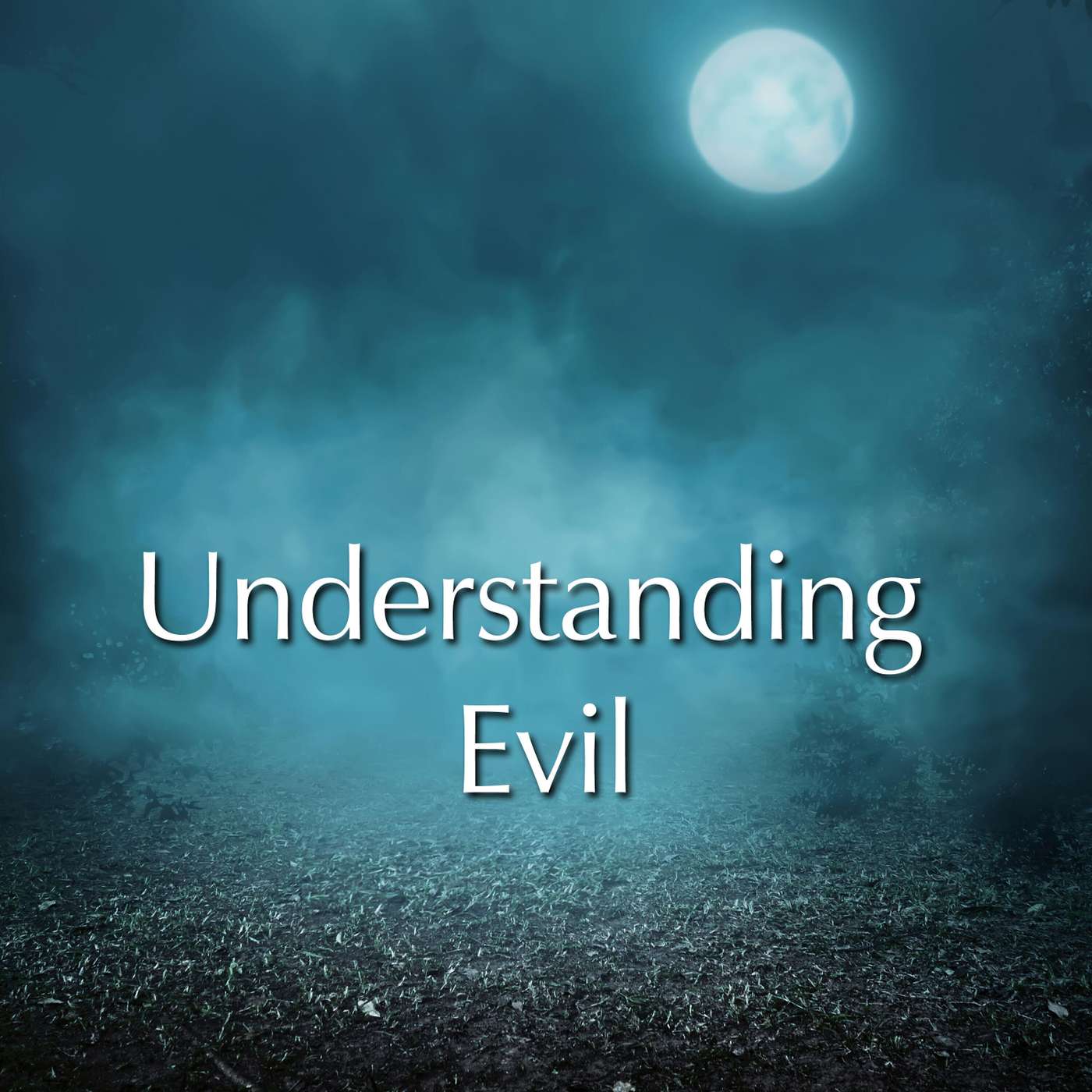 Understanding Evil