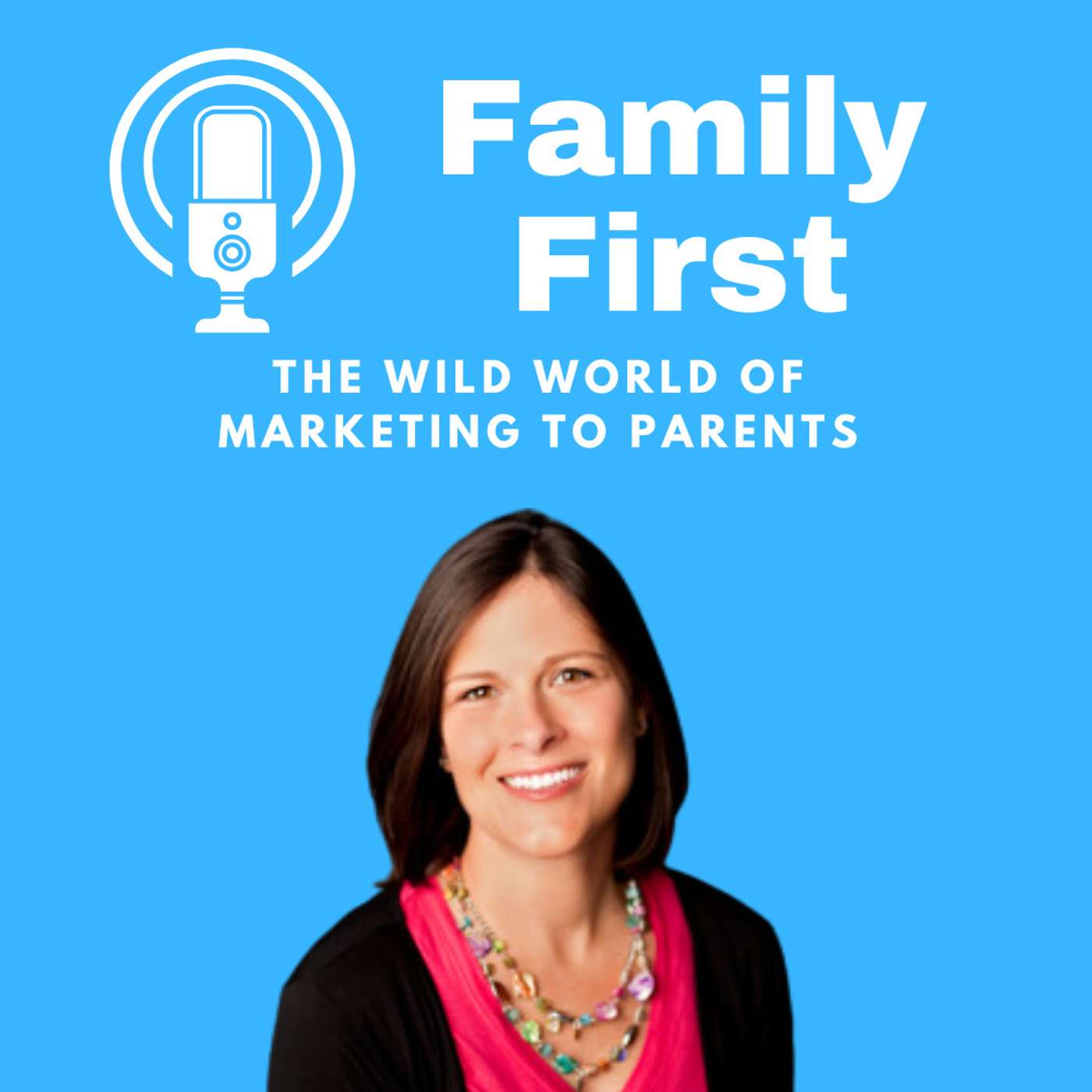 The Wild World of Marketing to Parents with Alisha Snow