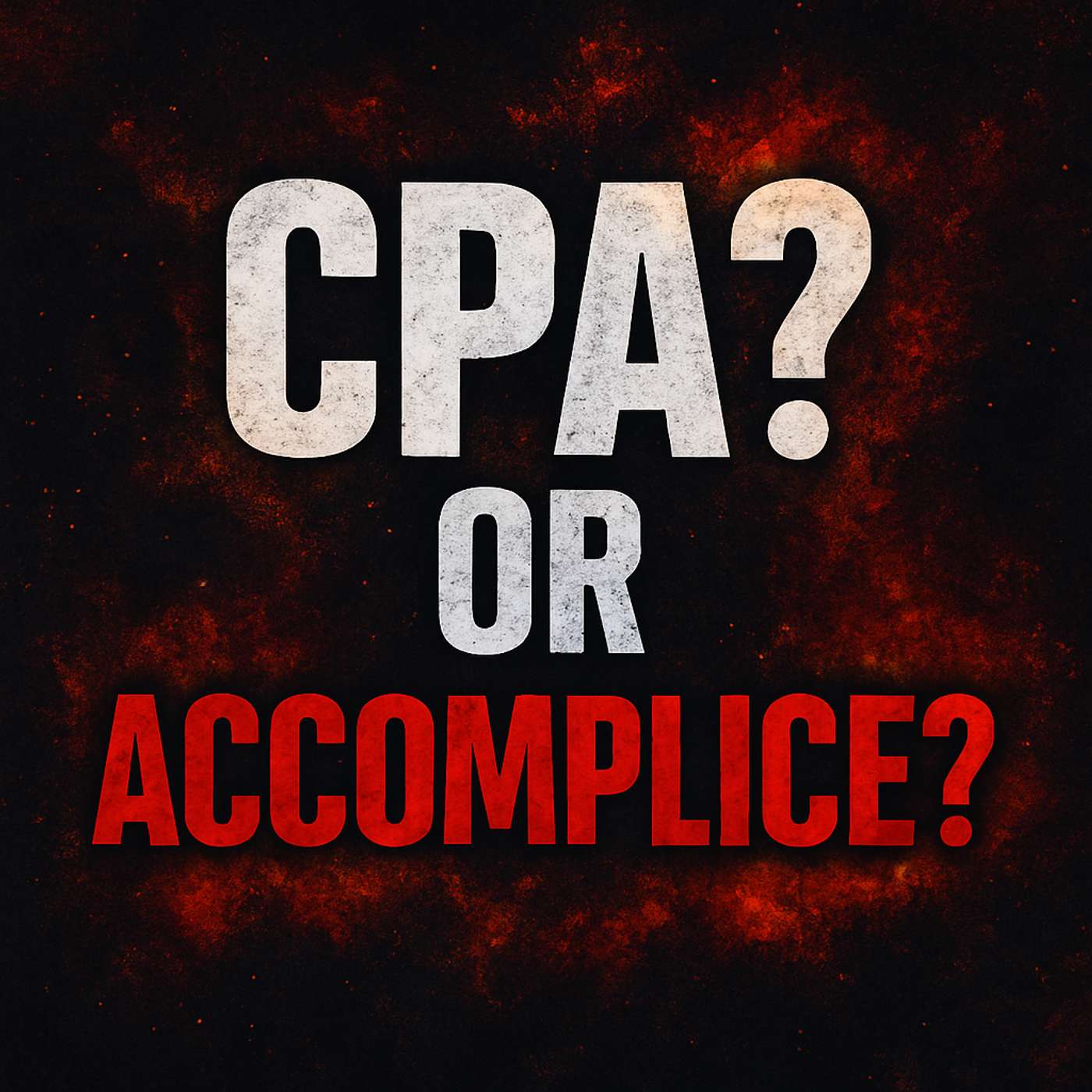 CPA? or Accomplice?