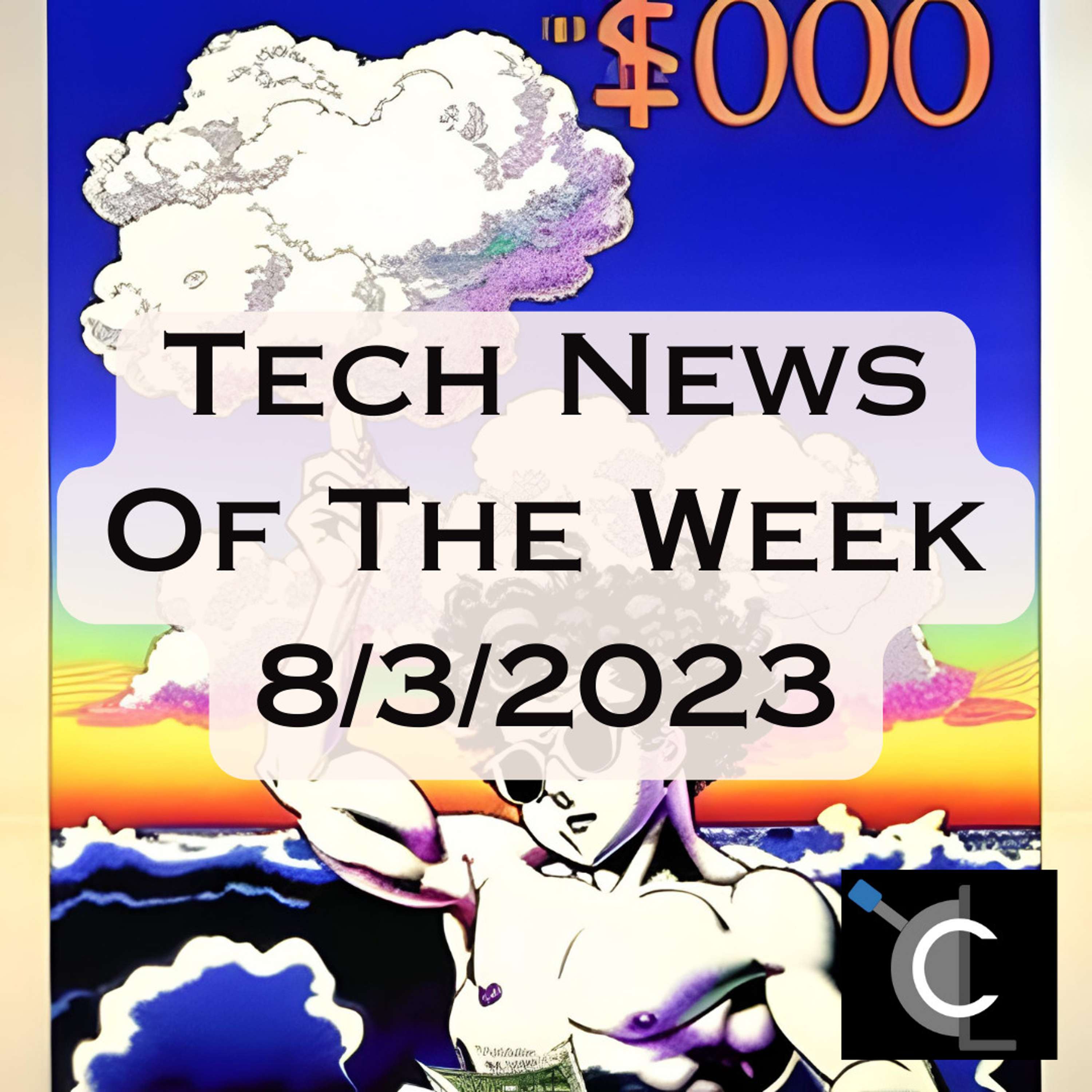 Tech News of the Week for 8/3/2023
          
          
            
              [MTG003]