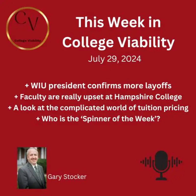 This Week In College Viability (TWICV) for July 29, 2024