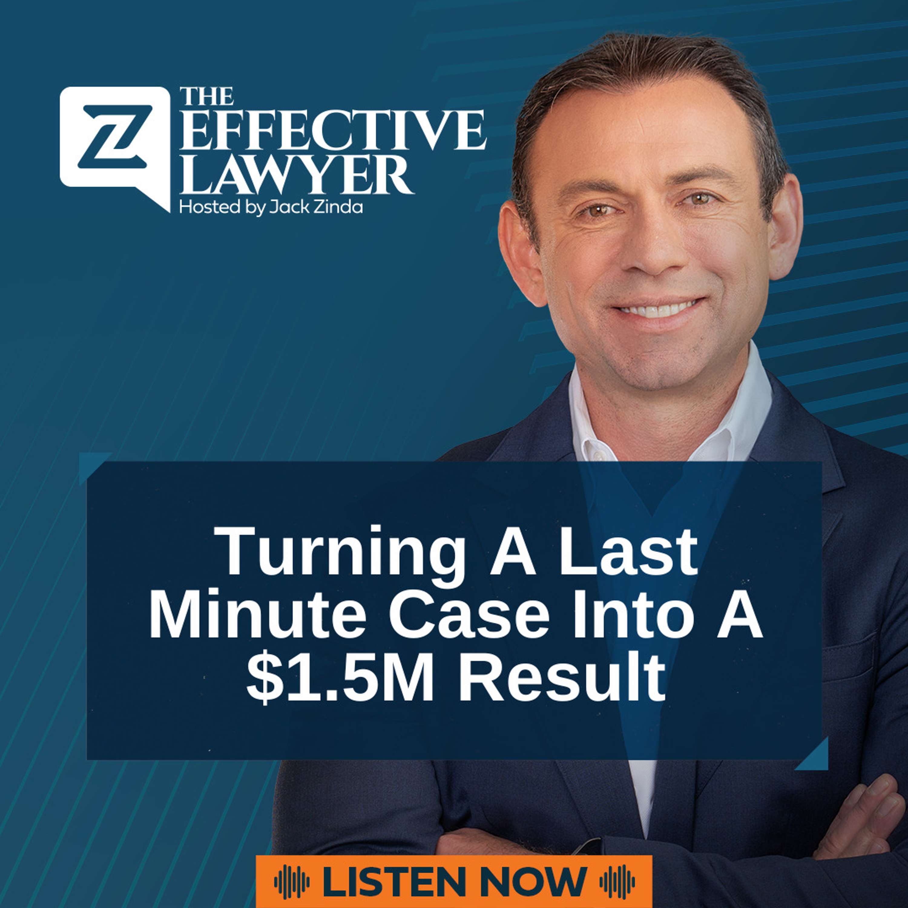 The Effective Lawyer