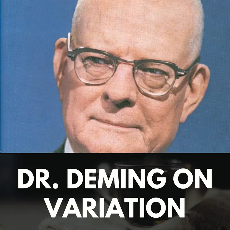 Dr. Deming on Variation