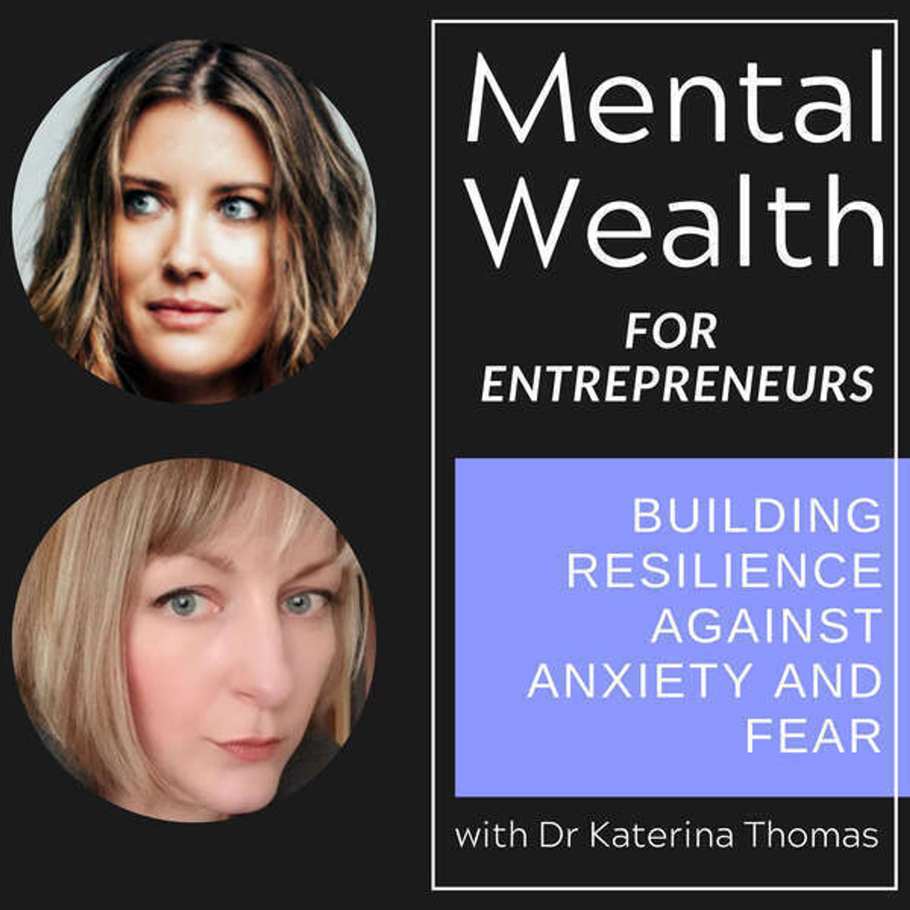 Mental Wealth For Entrepreneurs