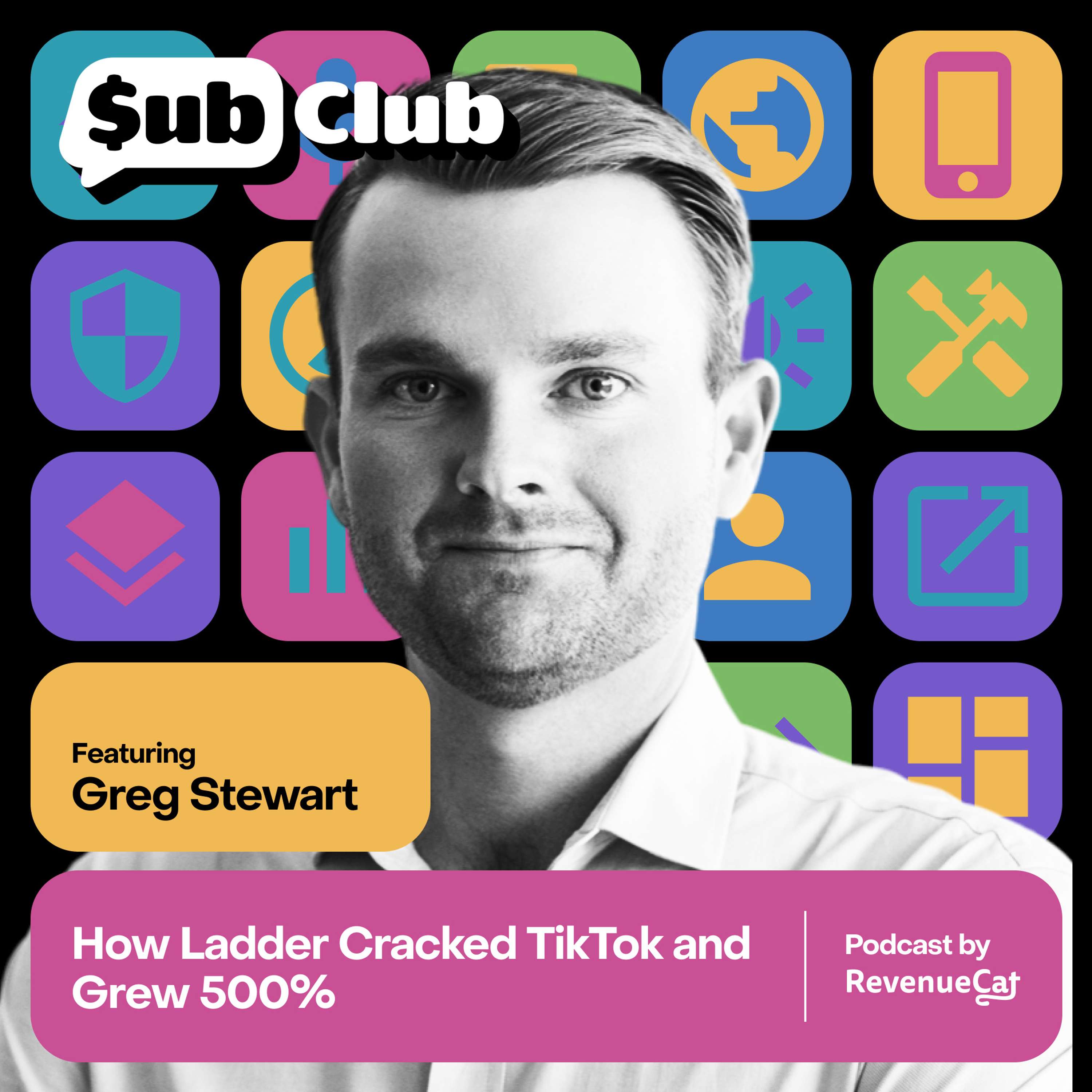 How Ladder Cracked TikTok and Grew 500% — Greg Stewart, Ladder