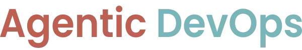 Agentic DevOps