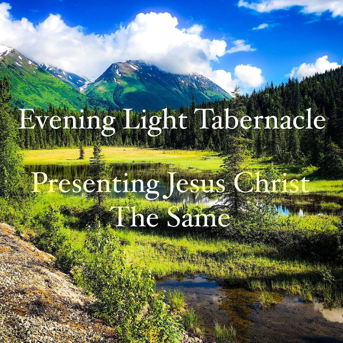 Presenting Jesus Christ The Same