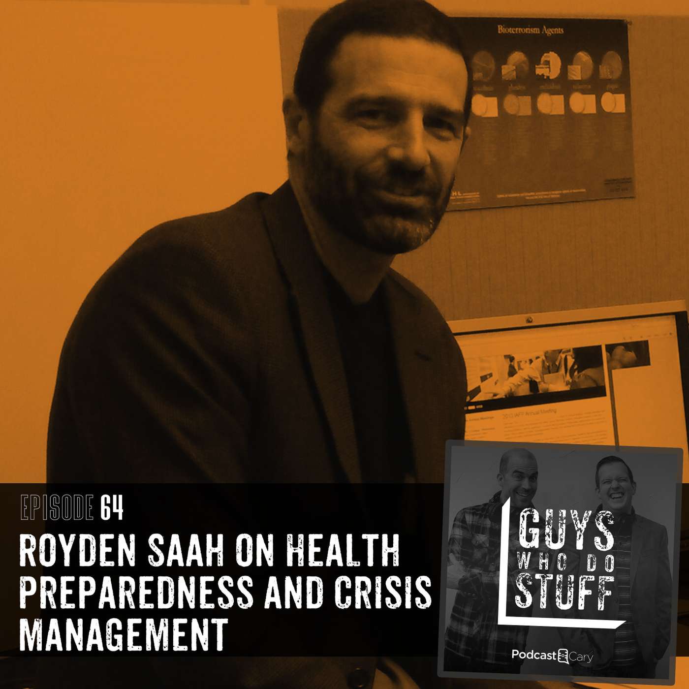 Royden Saah on Health Preparedness and Crisis Management Royden Saah on Health Preparedness and Crisis Management