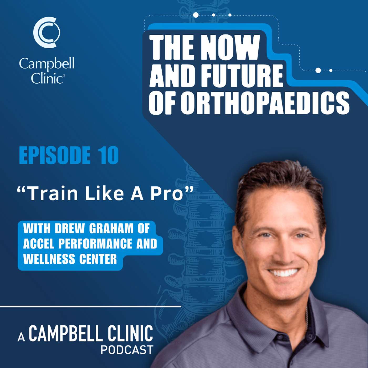 “Train Like A Pro” with Drew Graham