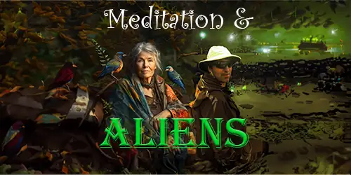 Meditation and Aliens with Doro and Matt