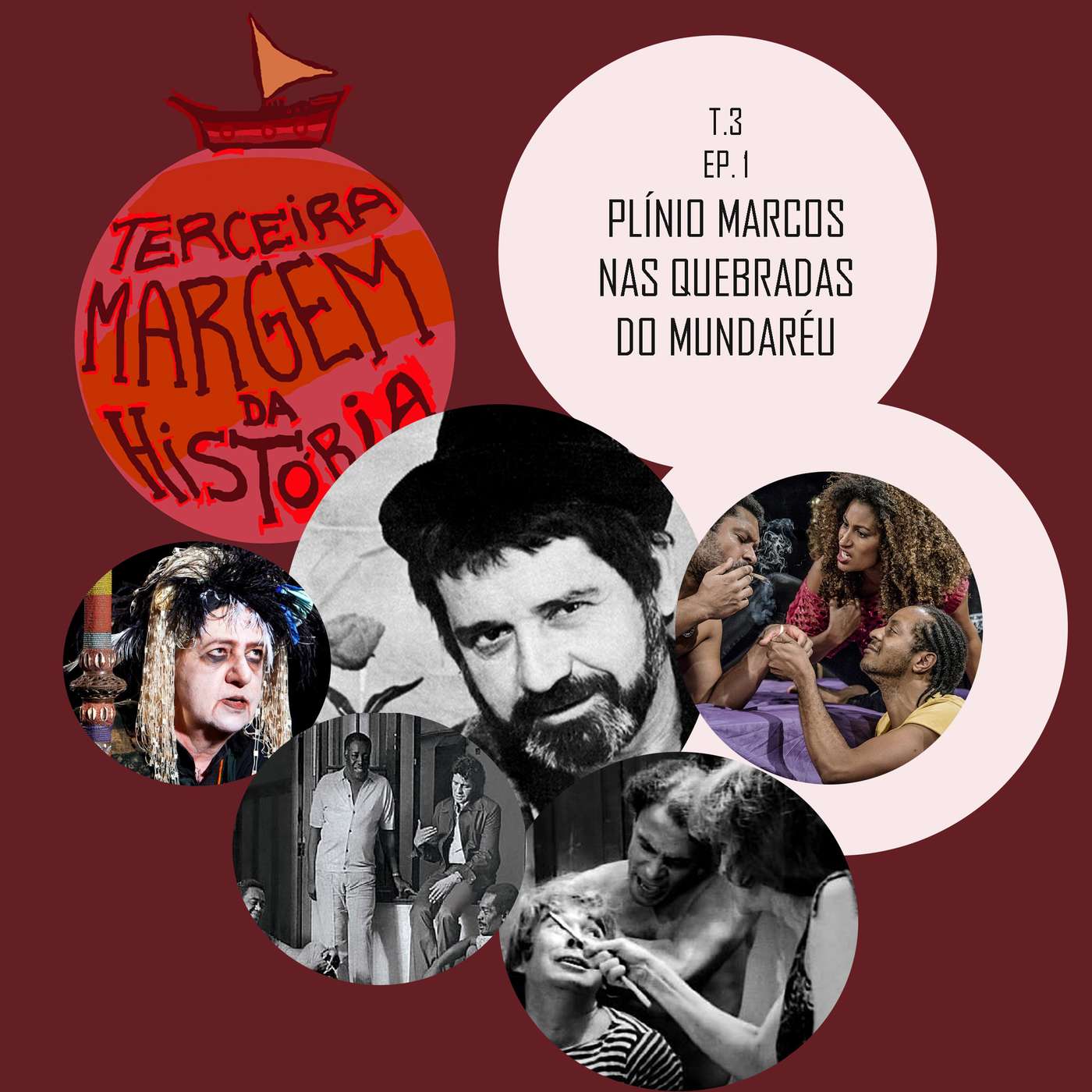 T3 EP.1: Plínio Marcos nas Quebradas do Mundaréu episode artwork