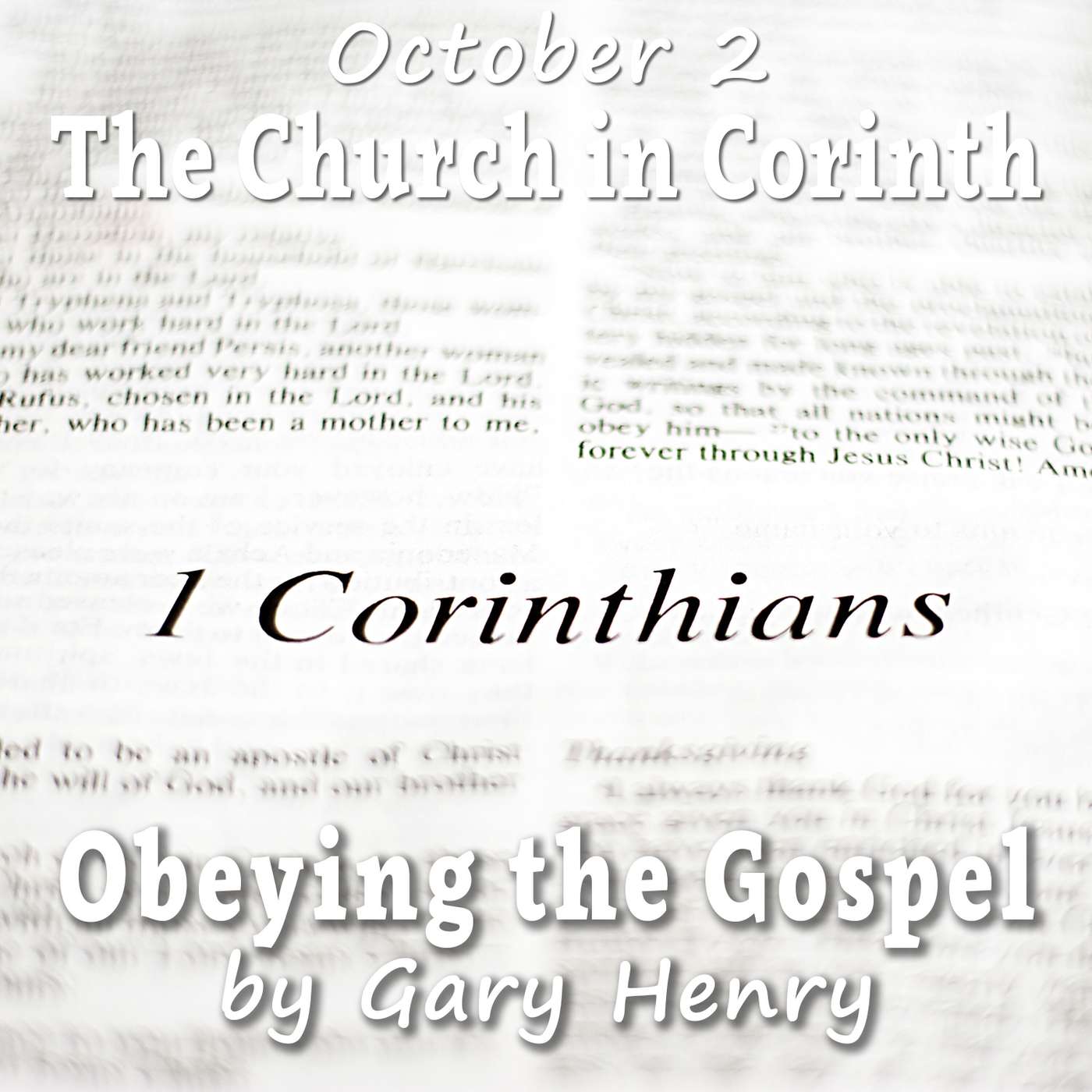 The Church in Corinth (October 2)
