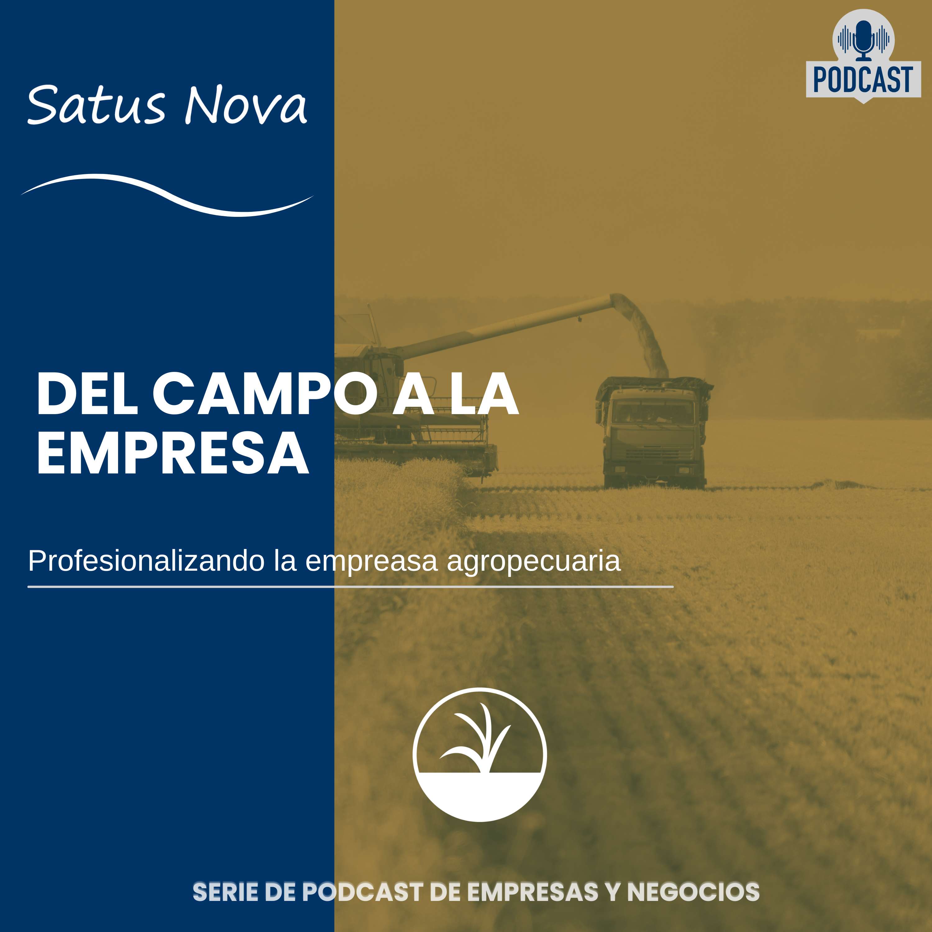 Del Campo a la empresa podcast artwork