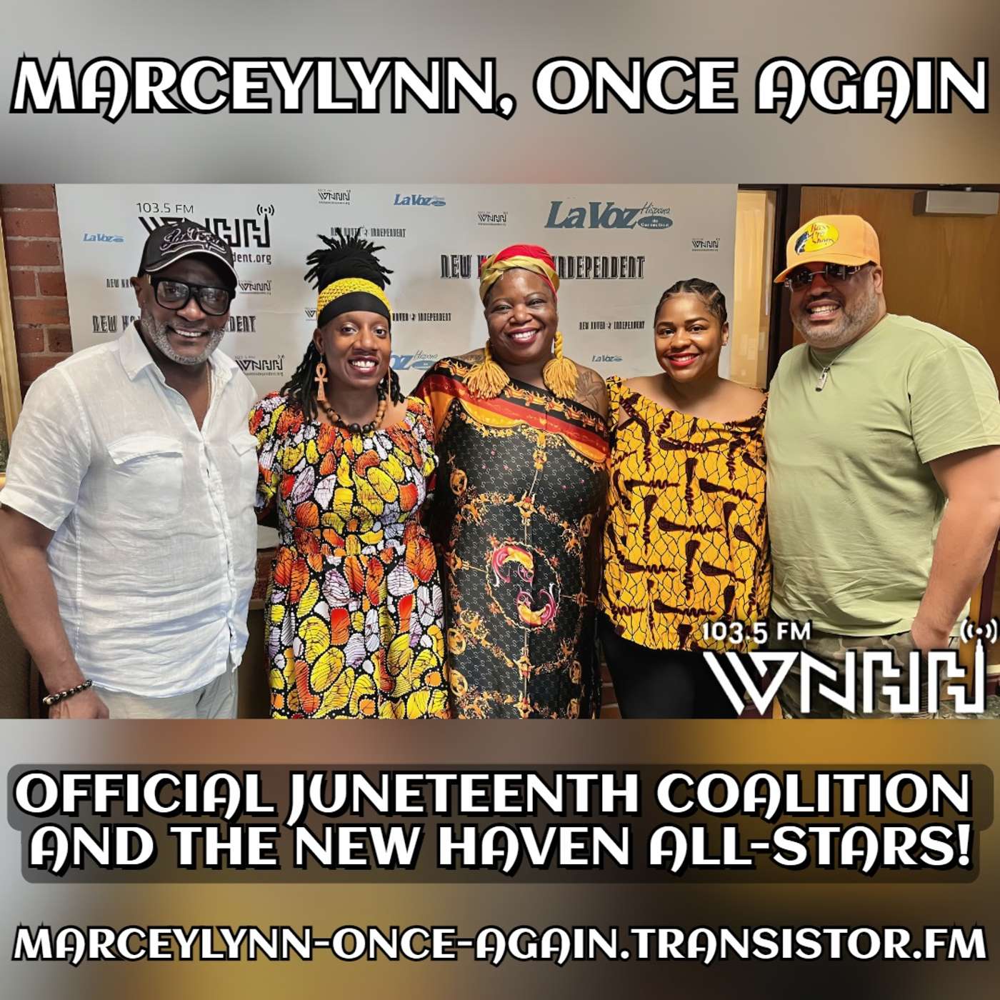 Official Juneteenth Coalition and the New Haven All-Stars!