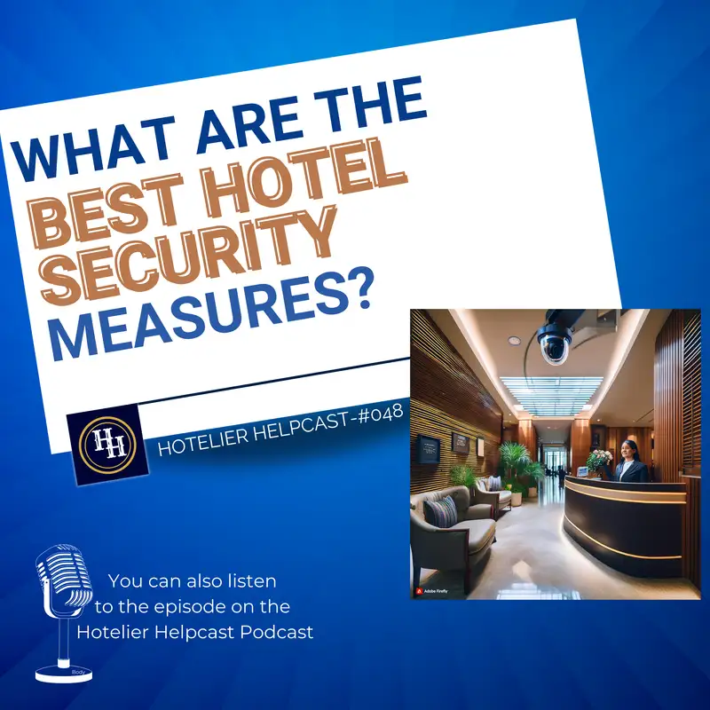 What Are The Best Hotel Security Measures?-048
