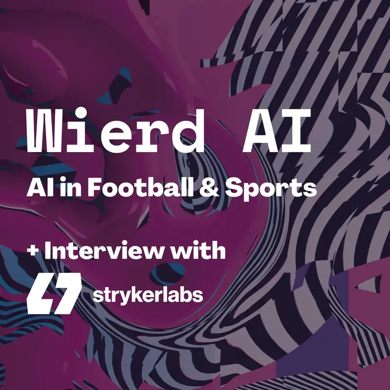 AI in Football & Sports + Interview with Strykerlabs