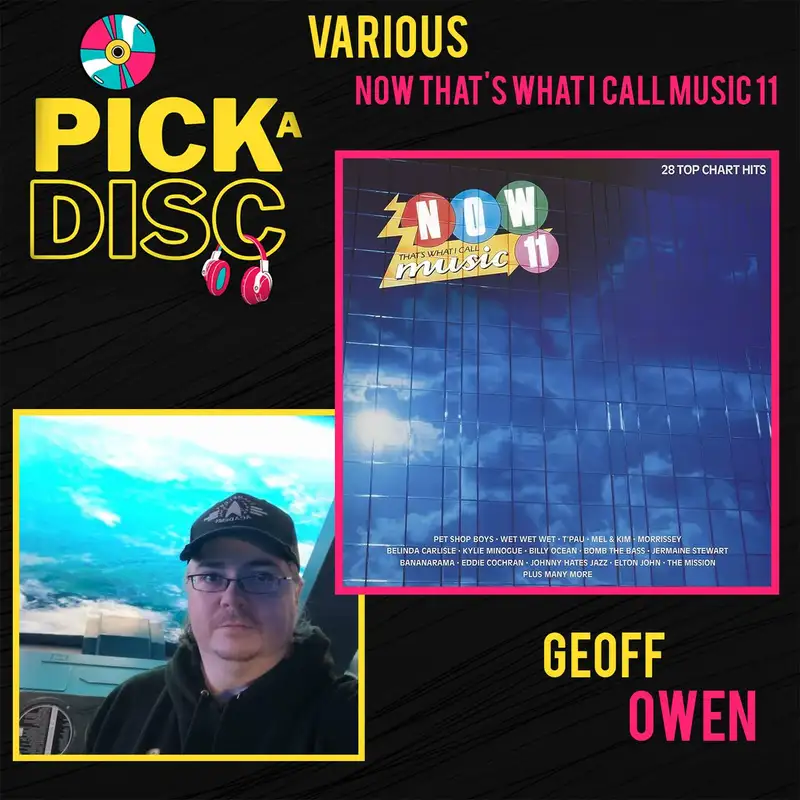Now That's What I Call Music 11 with Geoff Owen
