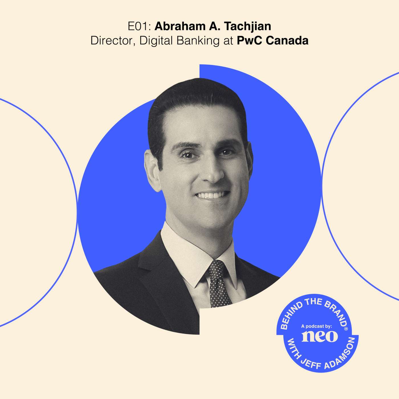 The Future of Open Banking in Canada with Abraham Tachjian, Canada's Open Banking Lead