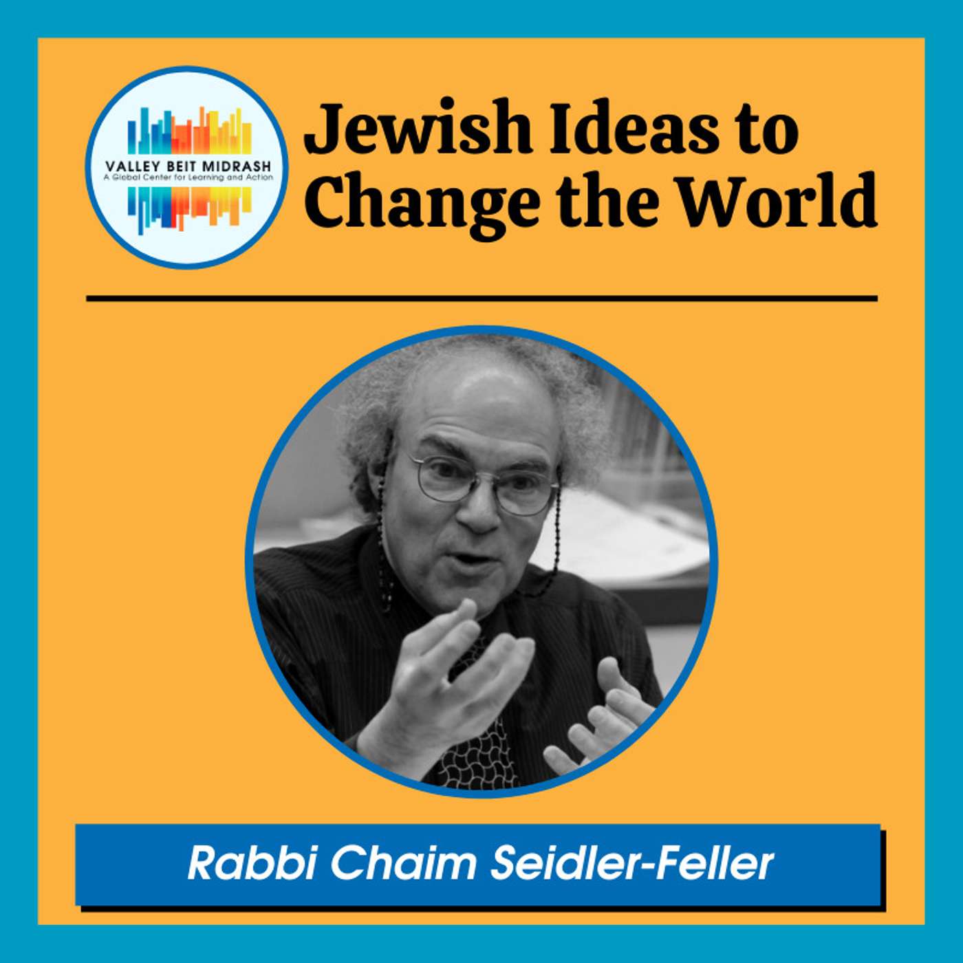 Jewish Ideas to Change the World