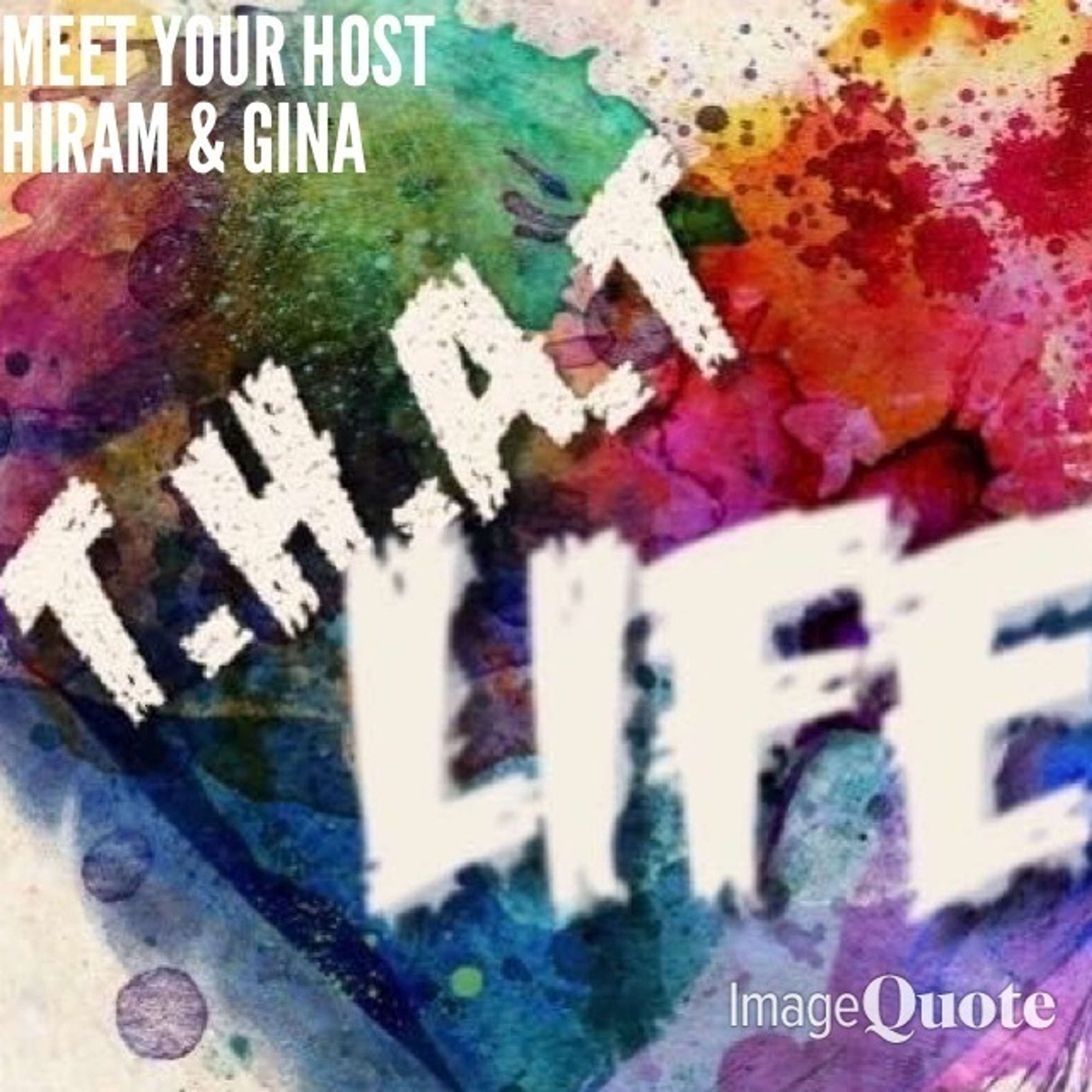 T.H.A.T Life Podcast