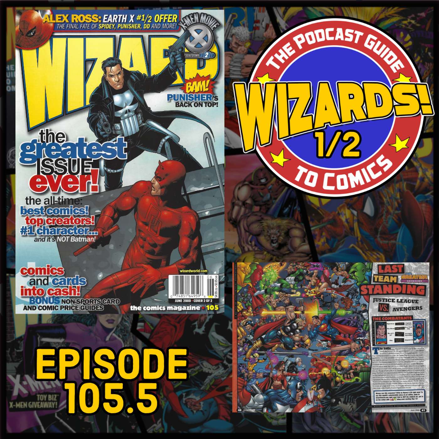 WIZARDS The Podcast Guide To Comics