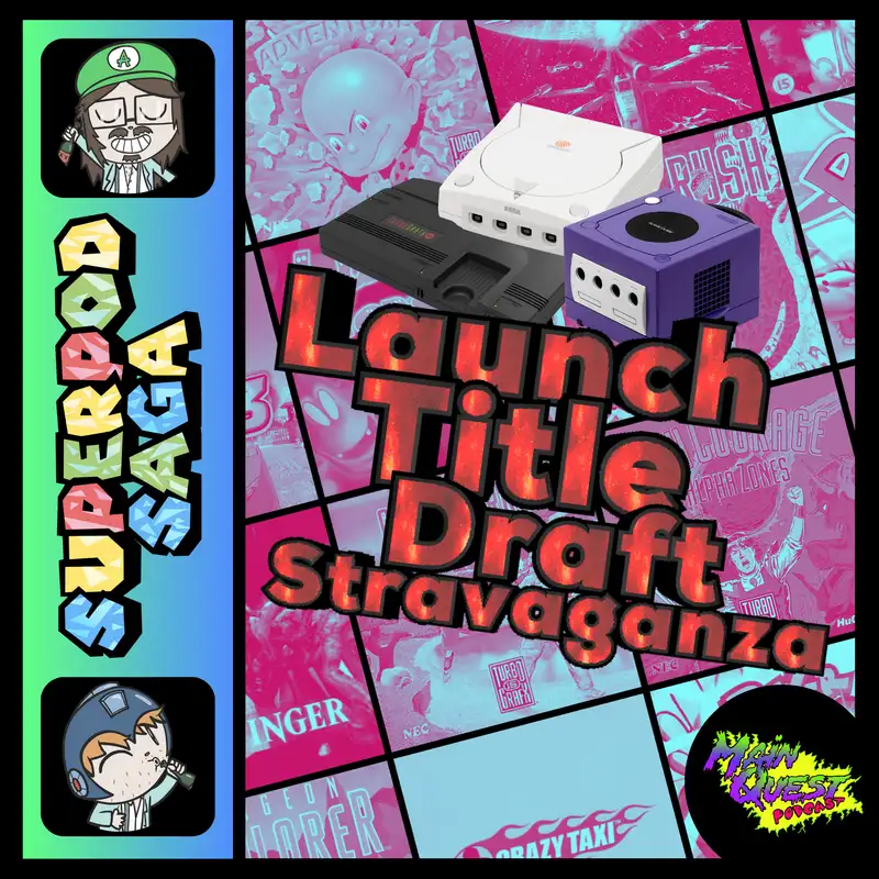 Ep. 138 - Boner Adventure Racing | Launch Title Draftstravaganza (ft. Keith)