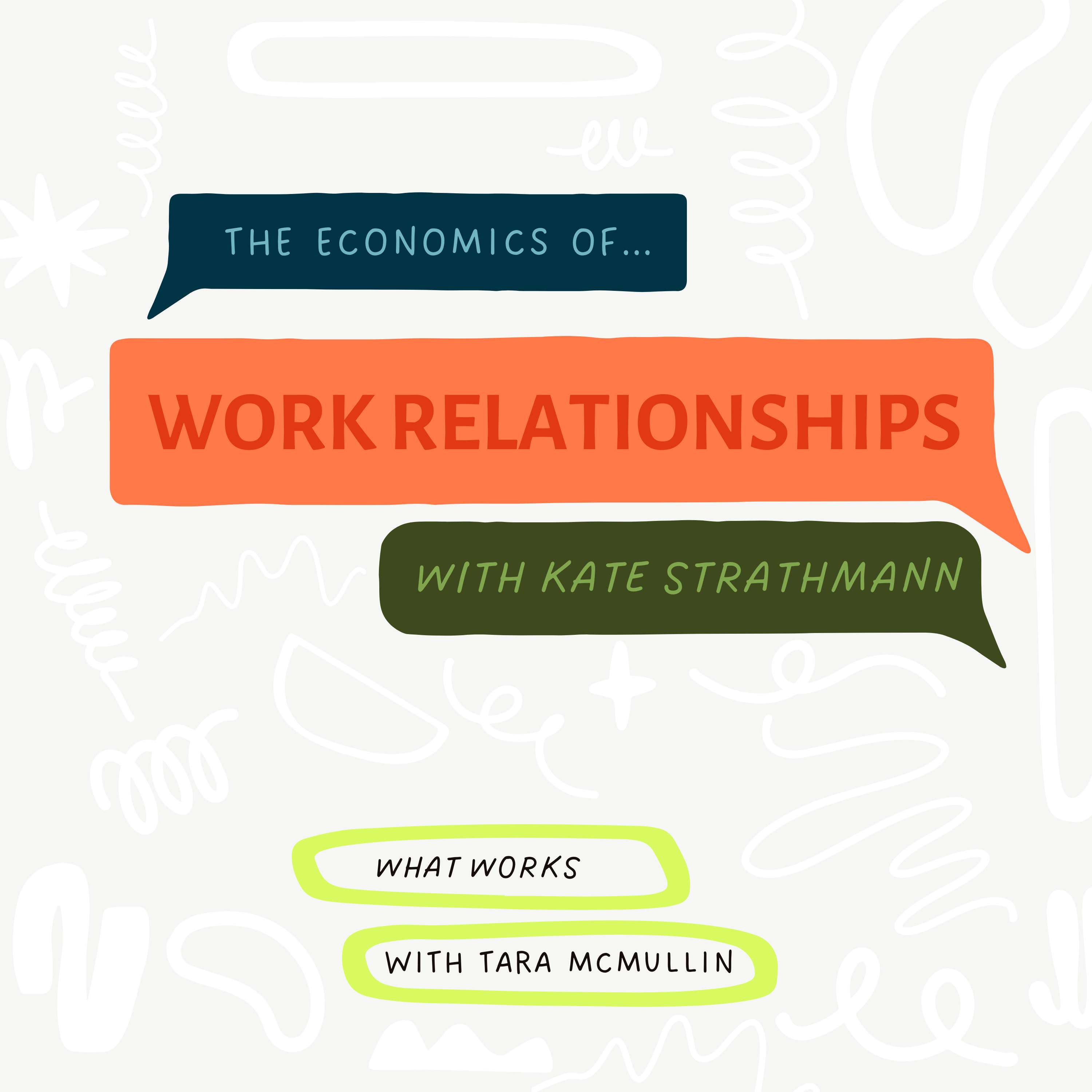 EP 410: The Economics of Work Relationships with Kate Strathmann - podcast episode cover