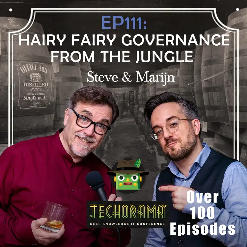 EP111: Hairy Fairy Governance from the Jungle