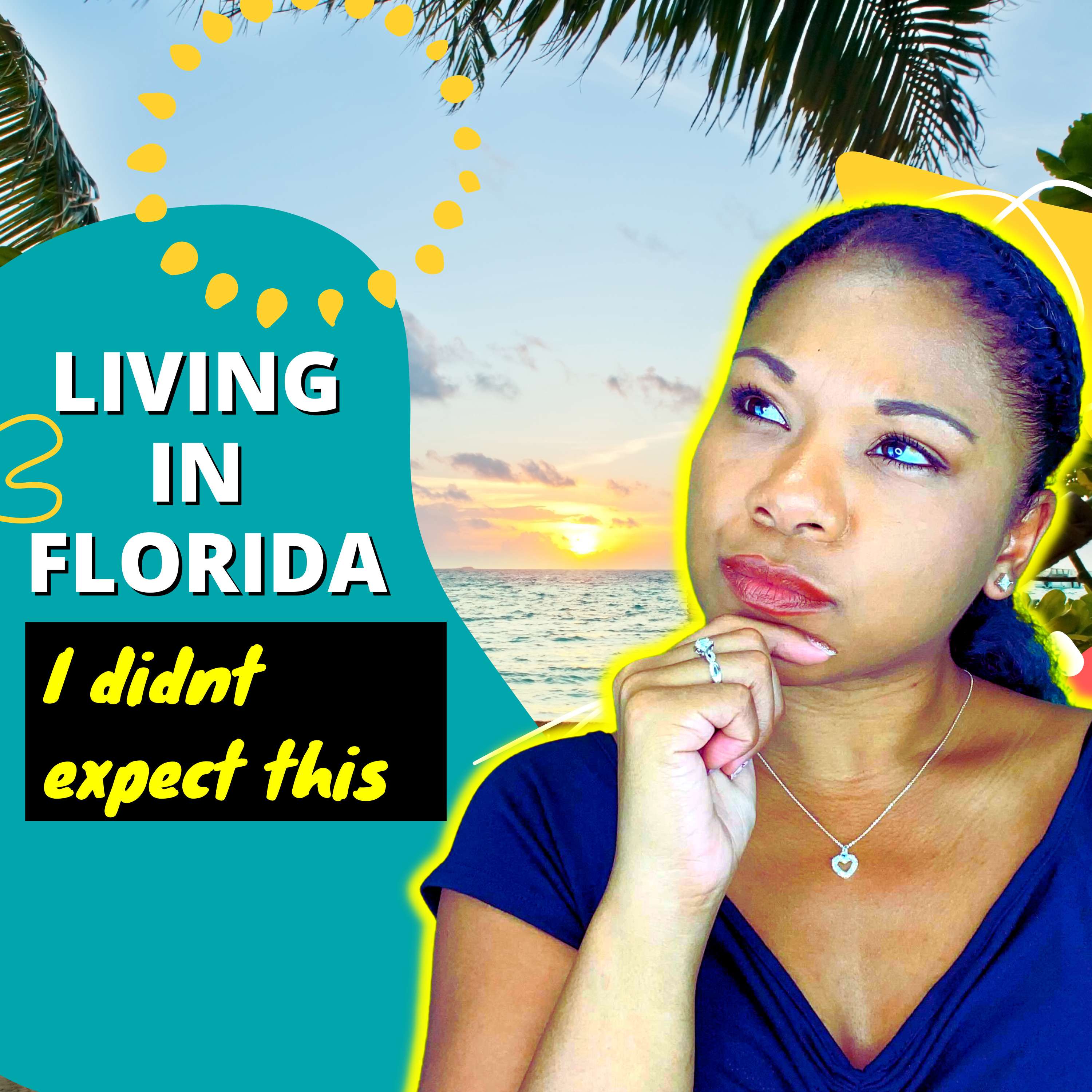 Living in Florida is Nothing Like You Expected