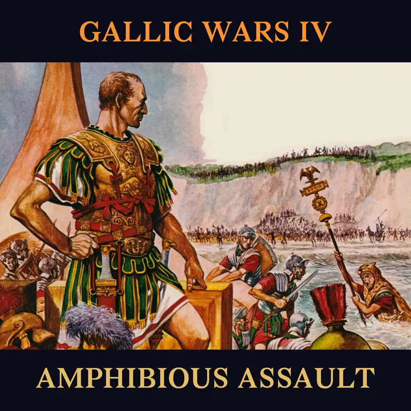 94 - Gallic Wars 4: Amphibious Assault