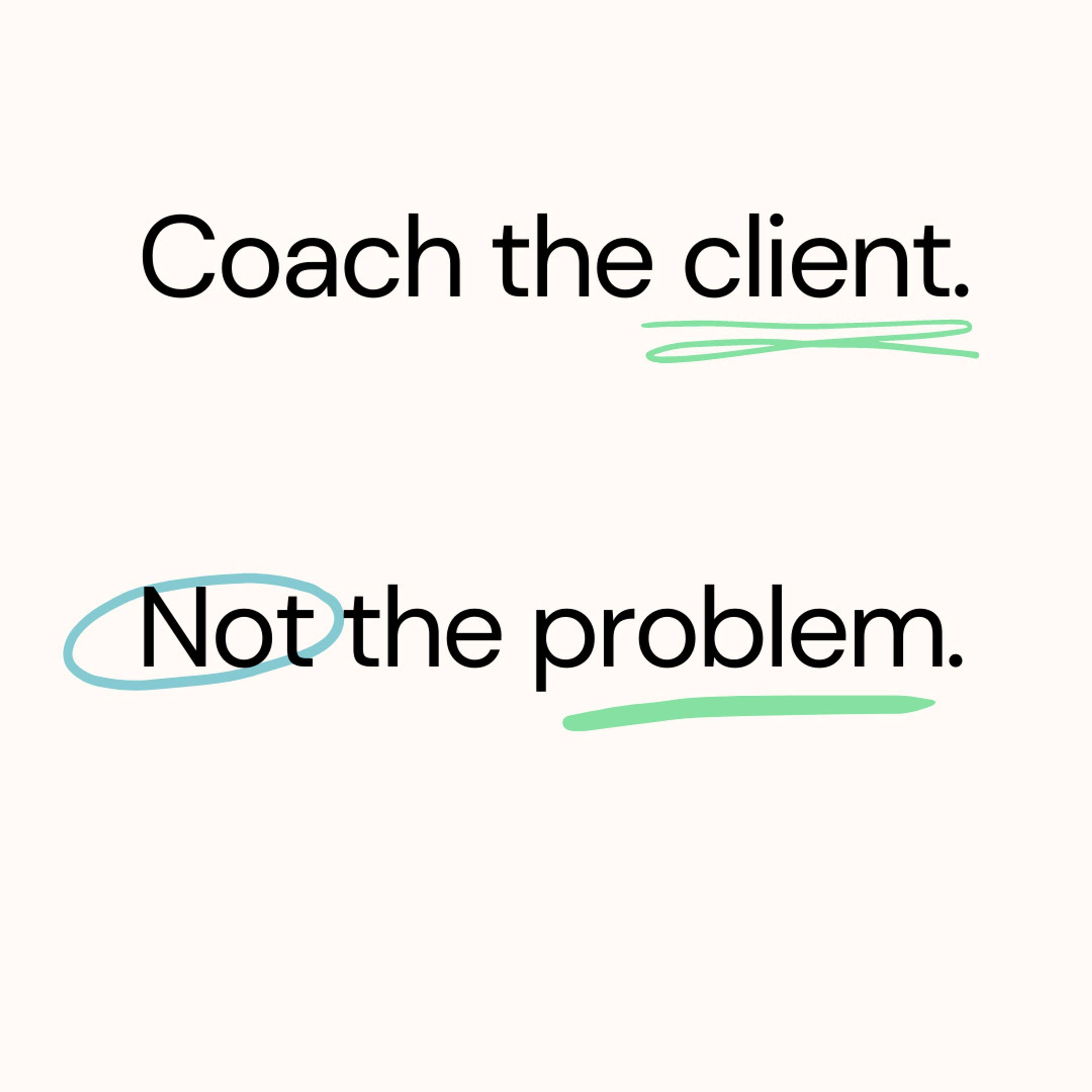 Coaching Through It